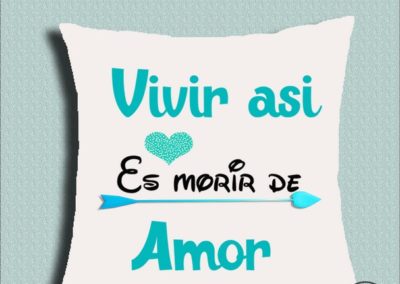 Vivir asi es morir de amor.